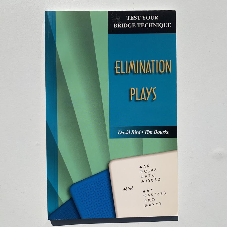 Test Your Bridge Technique - Elimination Plays-Used